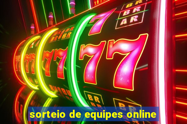 sorteio de equipes online